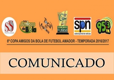 Confrontos e datas definidas das oitavas de final da 6ª Copa Amigos Bola Futebol Amador, troféu Sobral Net